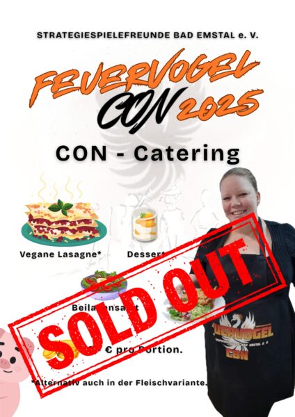 !!! Das Catering ist ausverkauft !!!